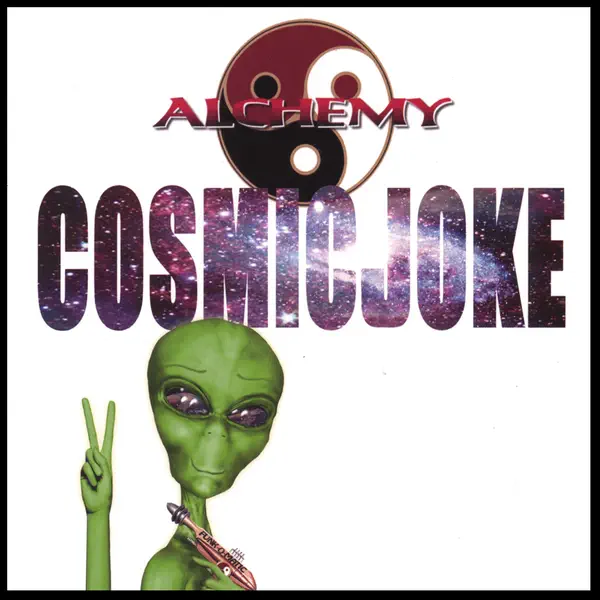 Ascolta 'Cosmic Joke' di Alchemy
